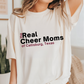 THE REAL CHEER MOMS OF CALLISBURG tee