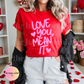 (NEW) LOVE YOU MEAN IT Valentine’s Top