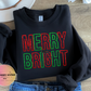 MERRY AND BRIGHT