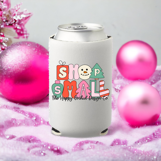 SHOP SMALL Can Koozie