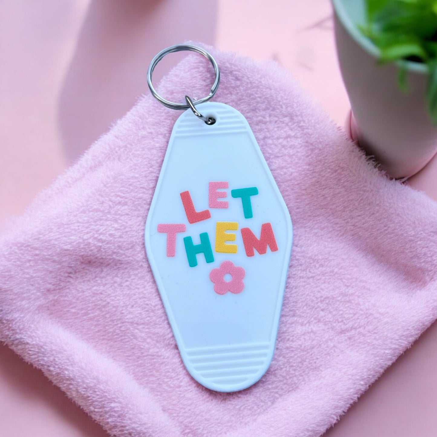 LET THEM Motel Keychain